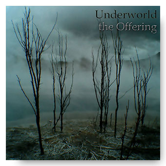 Underworld - the Offering © FK 2018